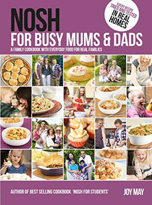 Nosh for Busy Mums and Dads 