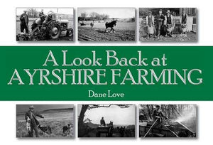 A Look Back at Ayrshire Farming 