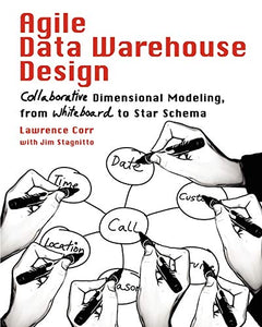 Agile Data Warehouse Design 