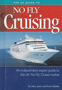 The UK Guide to No Fly Cruising 