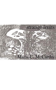 Strange Fruits 