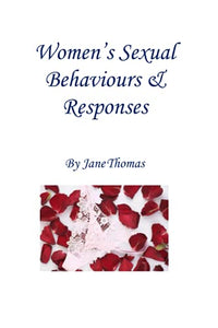 Women's Sexual Behaviours & Responses 