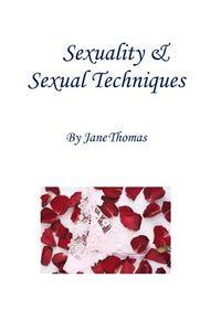 Sexuality & Sexual Techniques 
