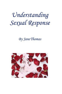Understanding Sexual Response 