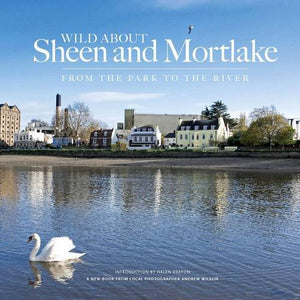 Wild About Sheen and Mortlake 