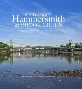 Wild About Hammersmith and Brook Green 