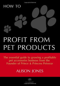 How to Profit from Pet Products 