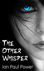 The Other Whisper 