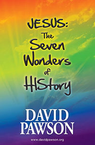 JESUS: the Seven Wonders of History 