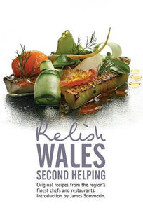 Relish Wales - Second Helping 