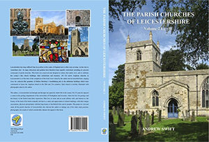 The Parish Churches of Leicestershire 