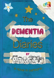 The Dementia Diaries 