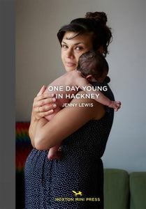 One Day Young In Hackney 