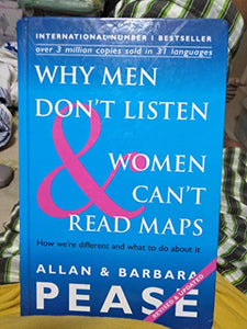 Why Men Don't Listen & Women Can't Read Maps 