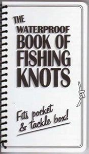 Waterproof Book of Fishing Knots 