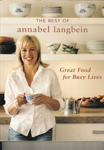 The Best of Annabel Langbein 