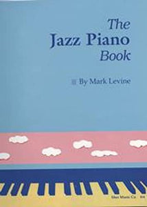 The Jazz Piano Book 