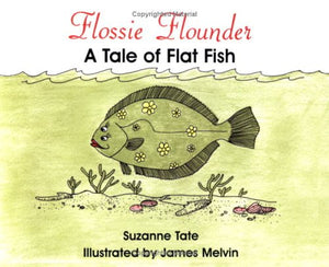 Flossie Flounder 