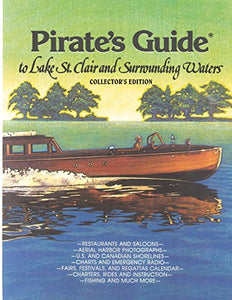 Pirate's Guide to Lake St. Clair & Surrounding Waters 