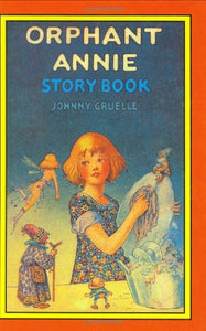 Orphant Annie Story Book 