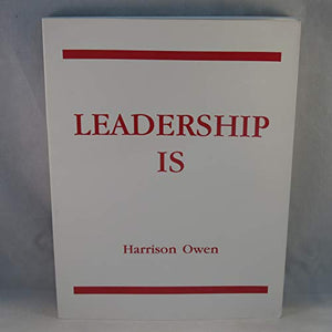 Leadership is 