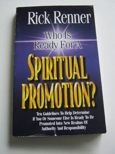 Who is Ready for a Spiritual Promotion 