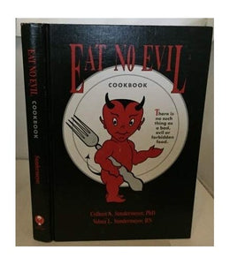 Eat No Evil Cookbook 