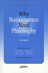 Why Businessmen Need Philosophy 