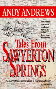 Tales from Sawyerton Springs 