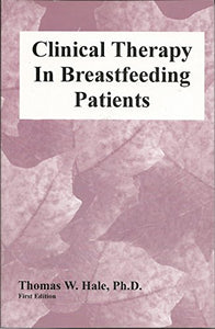 Clinical Therapy in Breastfeeding Patients 