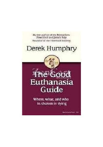 The Good Euthanasia Guide 2004 