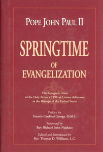 Springtime of Evangelization 