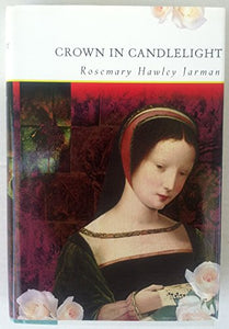 Crown in Candlelight Edition: Reprint 