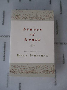 Leaves of Grass: The Deathbed Edition 