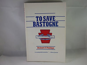 To Save Bastogne 