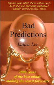 Bad Predictions 