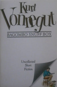 Bagombo Snuff Box: Uncollected Short Fiction 