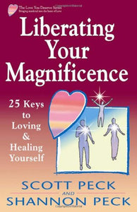 Liberating Your Magnificence 