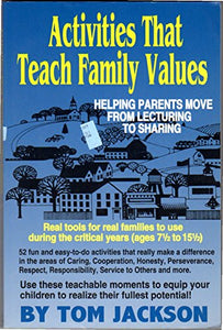 Activities That Teach Family Values 