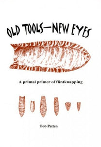 Old Tools - New Eyes 