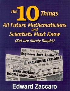 The 10 Things All Future Mathematicians and Scientists Must Know 