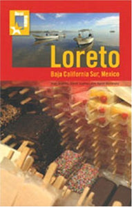 Best Guide: Loreto 