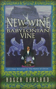 New Wine and the Babylonian Vine 