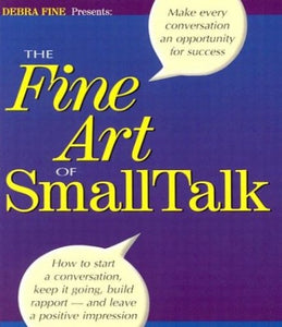 The Fine Art of Small Talk 