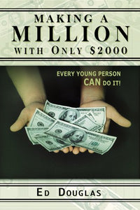 Title: Making a Million with Only 2000 Every Young Person 