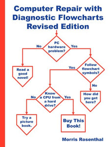 Computer Repair with Diagnostic Flowcharts Revised Edition 