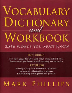 Vocabulary Dictionary and Workbook 