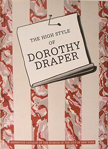 The High Style of Dorothy Draper 