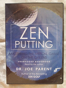 Zen Putting Audio CD  PK MASTERING THE MENTAL GAME ON THE GREENS 