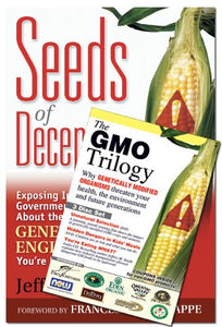 Seeds of Deception & GMO Trilogy (Book & DVD Bundle) 